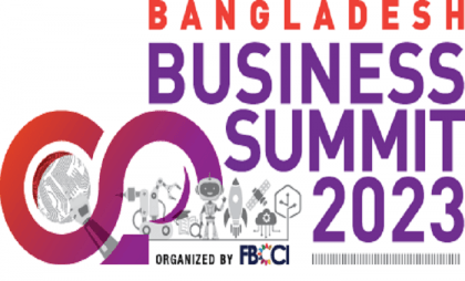 Bangladesh Business Summit, 2023 to be held in Dhaka in March