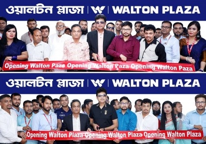 Walton Plaza inaugurates new branches in two districts